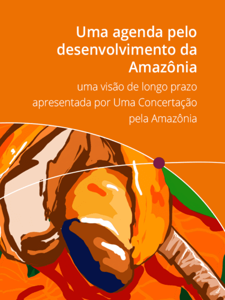 Uma agenda pelo desenvolvimento da Amazônia