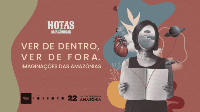 Notas Amazônicas: como literatura pode se conectar com a conservação da região