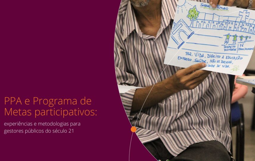 Capa: PPA e Programa de Metas participativas: experiências e metodologias para gestores públicos do século 21